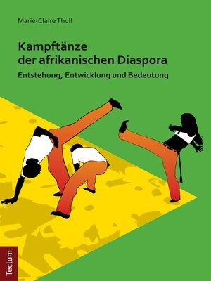 cover image of Kampftänze der afrikanischen Diaspora